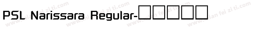 PSL Narissara Regular字体转换